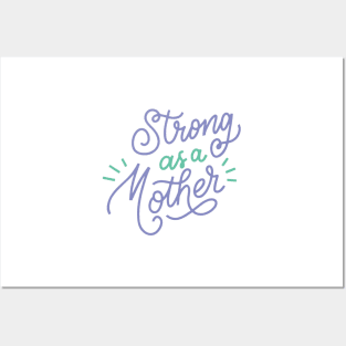 Strong As A Mother Funny Gift for Mom Snarky Sarcastic Work School Saying Posters and Art